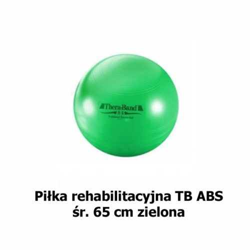 Piłka rehabilitacyjna TB ABS o śr. 65 cm zielona